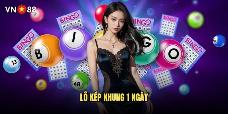Lô kép khung 1 ngày