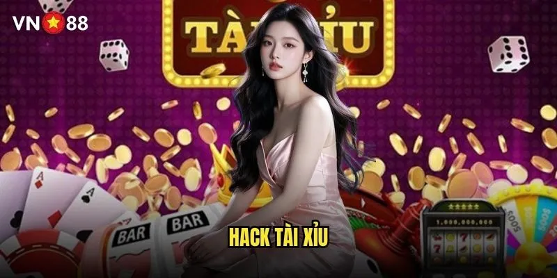 hack tài xỉu