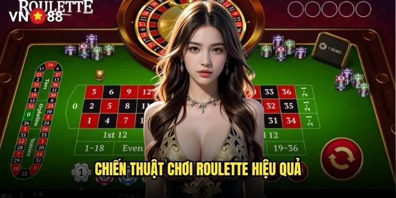 Roulette vn88 sử dụng bánh xe nào và tỷ lệ thắng ra sao? 3 Chiến thuật chơi roulette hiệu quả